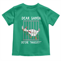Funny Christmas Goose Toddler T Shirt Dear Santa Define Naughty Xmas Meme - Wonder Print Shop