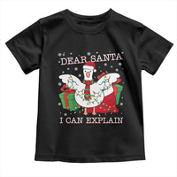 Funny Christmas Goose Toddler T Shirt Dear Santa I Can Explain Cute Xmas Meme - Wonder Print Shop
