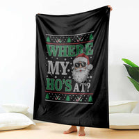 Where's My Ho At Matching Ugly Christmas Throw Blanket Santa Funny Couples - Wonder Print Shop