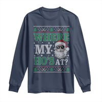 Where's My Ho At Matching Ugly Christmas Long Sleeve Shirt Santa Funny Couples - Wonder Print Shop