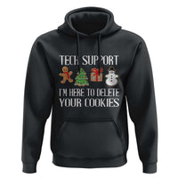 Christmas Tech Support Hoodie Here To Delete Cookies IT Xmas