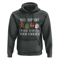 Christmas Tech Support Hoodie Here To Delete Cookies IT Xmas