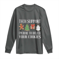 Christmas Tech Support Long Sleeve Shirt Here To Delete Cookies IT Xmas