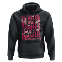 Oh how He Loves Us Hoodie Boho Christian Valentine - Wonder Print Shop