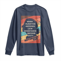 When Injustice Becomes Law Resistance Becomes Duty Long Sleeve Shirt Political Protest Feminist RGB - Wonder Print Shop