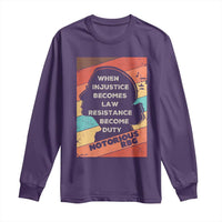 When Injustice Becomes Law Resistance Becomes Duty Long Sleeve Shirt Political Protest Feminist RGB - Wonder Print Shop