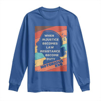 When Injustice Becomes Law Resistance Becomes Duty Long Sleeve Shirt Political Protest Feminist RGB - Wonder Print Shop