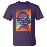 When Injustice Becomes Law Resistance Becomes Duty T Shirt Political Protest Feminist RGB - Wonder Print Shop