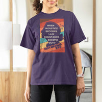 When Injustice Becomes Law Resistance Becomes Duty T Shirt For Women Political Protest Feminist RGB - Wonder Print Shop