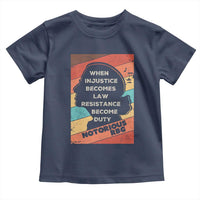 When Injustice Becomes Law Resistance Becomes Duty Toddler T Shirt Political Protest Feminist RGB - Wonder Print Shop