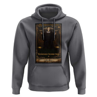 Tarot Card RBG Hoodie When Injustice Becomes Law Resistance Becomes Duty - Wonder Print Shop