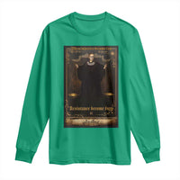 Tarot Card RBG Long Sleeve Shirt When Injustice Becomes Law Resistance Becomes Duty - Wonder Print Shop