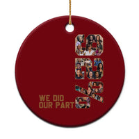 92 Percent Black Woman Power Ceramic Ornament 92 Percent Melanin Girls - Wonder Print Shop