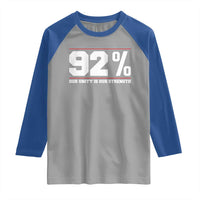 92 Percent Black Woman Power Raglan Shirt 92% Our Unity Is Our Strength