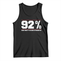 92 Percent Black Woman Power Tank Top 92% Our Unity Is Our Strength