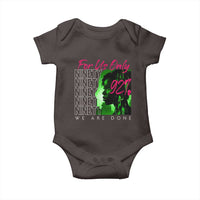 The 92% Black Women Power Baby Onesie For Us Only 92% We Are Done