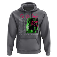 The 92% Black Women Power Hoodie For Us Only 92% We Are Done