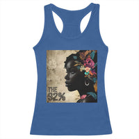 The 92% Black Women Power Racerback Tank Top 92 Percent Floral Melanin Girls