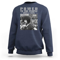 Power To The People Sweatshirt Black History Angela Davis Black Panther Party - Wonder Print Shop