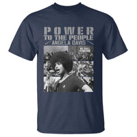 Power To The People T Shirt Black History Angela Davis Black Panther Party - Wonder Print Shop