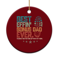 Funny Step Dad Ceramic Ornament Best Effin’ Bonus Dad Ever Retro - Wonder Print Shop