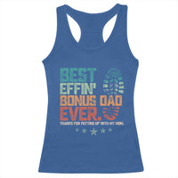 Funny Step Dad Racerback Tank Top Best Effin’ Bonus Dad Ever Retro