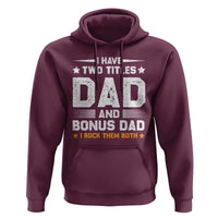 Funny Step Dad Hoodie I Have Two Titles Dad And Step-Dad