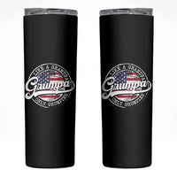 Grumpa Like Regular Grandpa Only Grumpier Skinny Tumbler Funny Grandfather Grandpa American Flag