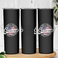 Grumpa Like Regular Grandpa Only Grumpier Skinny Tumbler Funny Grandfather Grandpa American Flag