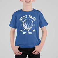 Golf Dad T Shirt For Kid Best Papa By Par Golfer Fathers Day Gifts