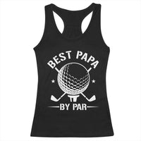 Golf Dad Racerback Tank Top Best Papa By Par Golfer Fathers Day Gifts