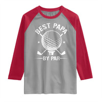 Golf Dad Raglan Shirt Best Papa By Par Golfer Fathers Day Gifts