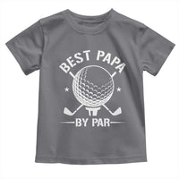 Golf Dad Toddler T Shirt Best Papa By Par Golfer Fathers Day Gifts