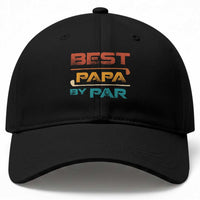 Golf Dad Baseball Cap Best Papa By Par Golfing Golfer Funny Fathers Day Gifts