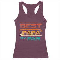 Golf Dad Racerback Tank Top Best Papa By Par Golfing Golfer Funny Fathers Day Gifts