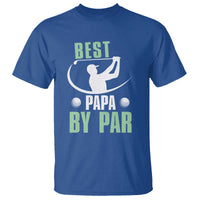 Golf Dad T Shirt Best Papa By Par Funny Golfer Fathers Day Gifts