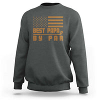 Golf Dad Sweatshirt Best Papa By Par American Flag Golfer Fathers Day Gifts