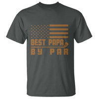 Golf Dad T Shirt Best Papa By Par American Flag Golfer Fathers Day Gifts