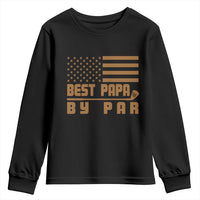 Golf Dad Youth Sweatshirt Best Papa By Par American Flag Golfer Fathers Day Gifts