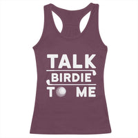 Funny Golfing Racerback Tank Top Talk Birdie To Me Sarcastic Sayings Golf Golfer