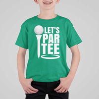 Funny Golfing T Shirt For Kid Let's Par Tee Fathers Day Golfer Gift Dad Grandpa