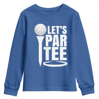 Funny Golfing Youth Sweatshirt Let's Par Tee Fathers Day Golfer Gift Dad Grandpa