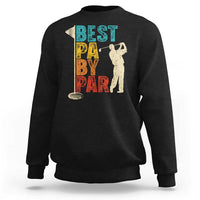 Golf Gifts for Dad Sweatshirt Retro Best Pa By Par Fathers Day - Wonder Print Shop
