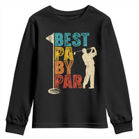 Golf Gifts for Dad Youth Sweatshirt Retro Best Pa By Par Fathers Day - Wonder Print Shop