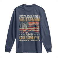 Grumpy Old Veteran Long Sleeve Shirt Funny Military Veteran USA Flag - Wonder Print Shop