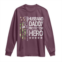 Husband Daddy Protector Hero Long Sleeve Shirt Dad Guns Fathers Day Camo American Flag