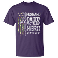 Husband Daddy Protector Hero T Shirt Dad Guns Fathers Day Camo American Flag