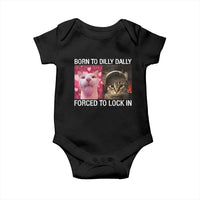 Meme Cat Baby Onesie Born To Dilly Dally Forced To Lock In Funny Saying Cats - Wonder Print Shop
