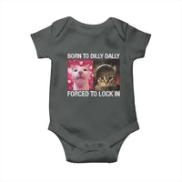 Meme Cat Baby Onesie Born To Dilly Dally Forced To Lock In Funny Saying Cats - Wonder Print Shop