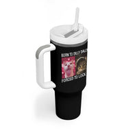 Meme Cat Tumbler With Handle Born To Dilly Dally Forced To Lock In Funny Saying Cats - Wonder Print Shop